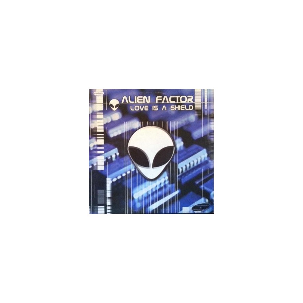 Alien Factor – Love Is A Shield (PELOTAZO DJ RICHARD & JOHNNY BASS,NUEVO¡¡ CORTE B1 BUENISIMO¡¡)