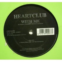 Heartclub – With Me (TEMAZO ITALO MUY BUSCADO¡¡¡ COMO NUEVO¡¡¡)