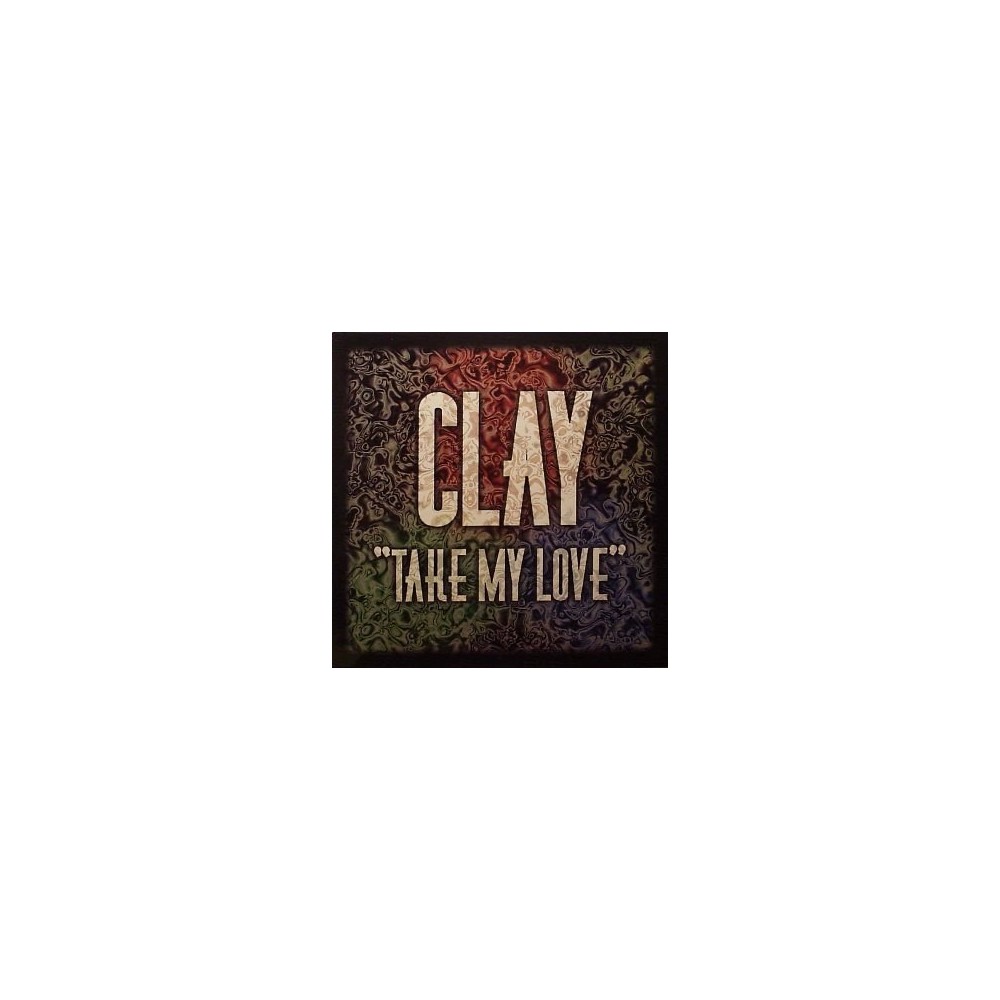 Clay – Take My Love (2 MANO,SELLO BOY RECORDS,CANTADITO ITALO¡¡)
