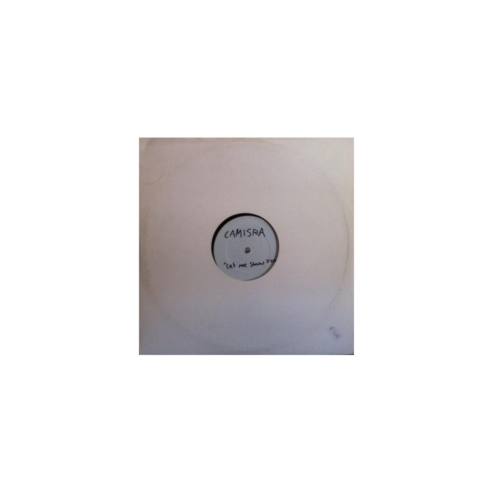Camisra - Let me show you(TEST PRESSING ORIGINAL,JOYA¡¡)