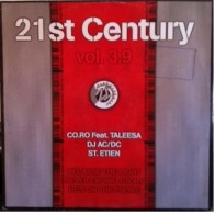 21st Century Vol. 3.9 (INCLUYE CORO-BECAUSE THE NIGHT ( ST ETIEN-HE'S ON THE PHONE)