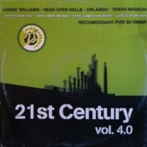 21st Century Vol. 4.0 (2 MANO,INCLUYE LOREE WILLIAMS-HEAD OVER HEELS-DONT MAKE ME WAIT  & ORLANDO-HERE COMES THE NIGHT)