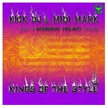 DJ Kick & Midi Mark – Kings Of The Style 