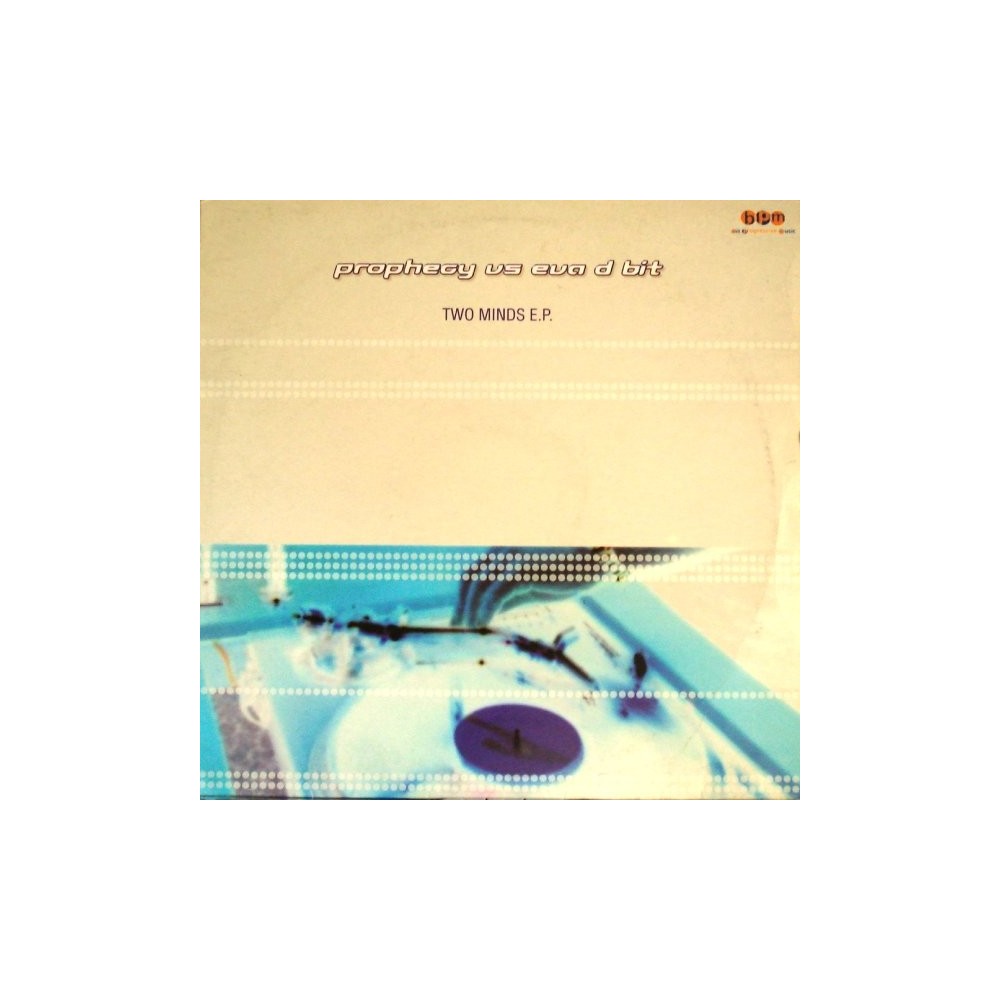 Prophecy  vs. Eva D. Bit – Two Minds EP(2 MANO,BASES MUY BUENAS¡)