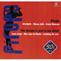 90's EP Vol. 19 (2 MANO,COMO NUEVO¡¡ INCLUYE PIROPO & ROSES CLUB-QUE SIGA LA FIESTA¡)