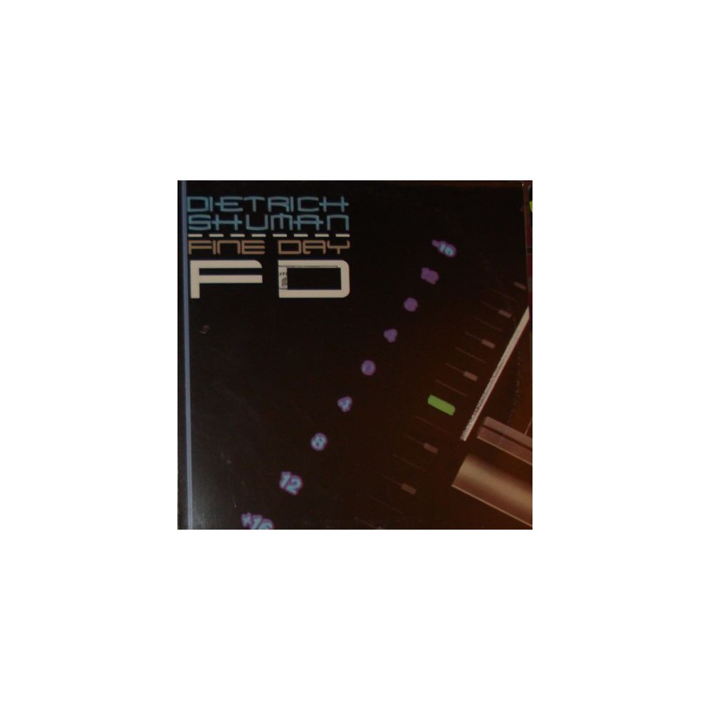 Dietrich Shuman - Fine Day 2004(Buscado¡)