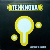 Tekknova - Last Trip To Paradise(DISCO NUEVO A ESTRENAR,SUPER JOYAAAAAAAAAAA¡¡¡)