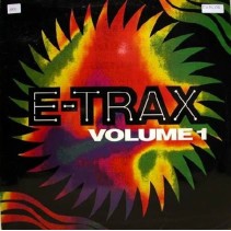 E-Trax – Volume 1 (2 MANO,COMO NUEVO,TEMAZO BOY RECORDS¡¡¡)