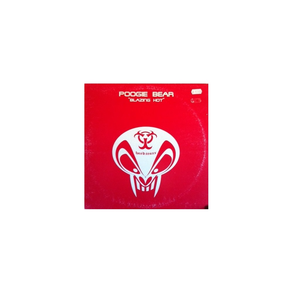 Poogie Bear – Blazing Hot (2 MANO,PELOTAZO AMERICANO,SELLO HARD TRAX)