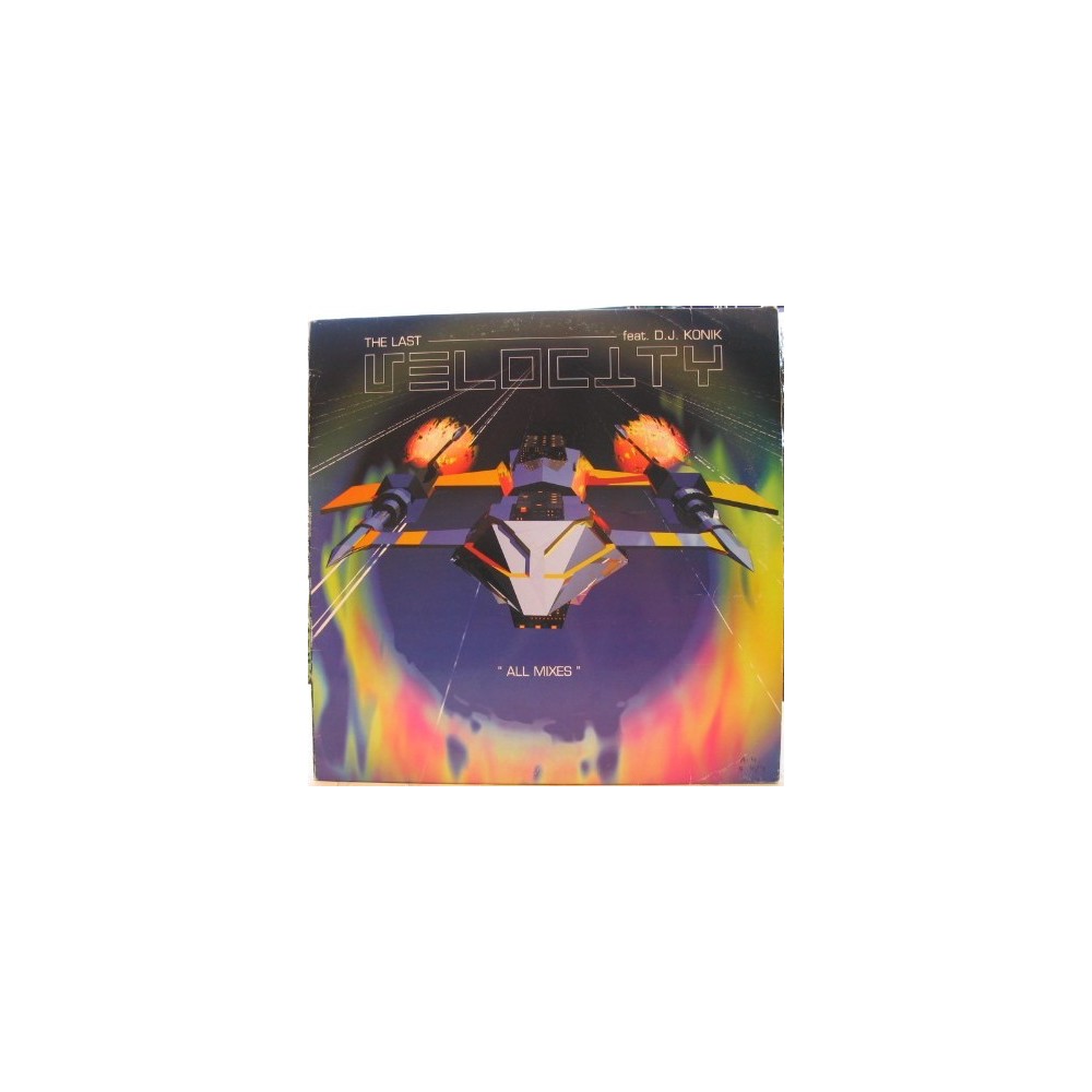 The Last Velocity feat. D.J. Konik – All Mixes(2 MANO,TEMAZOS MAKINA DEL 98) 