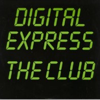 Digital Express – The Club (2 MANO,TECHNO DE LOS 90)