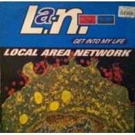 Local Area Network – Get Into My Life (2 MANO,COPIA CONTRASEÑA RECORDS,WANTED¡¡)