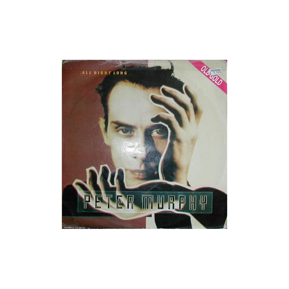 Peter Murphy – All Night Long (2 MANO,SELLO OLD GOLD,TEMAZO DEL 94)