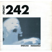 Front 242 – Endless Riddance (2 MANO,SELLO HIMALAYA)