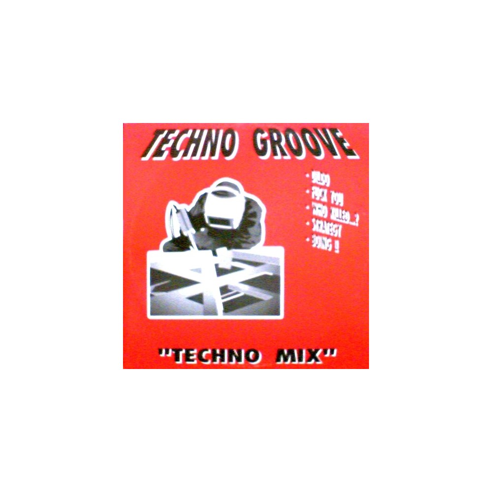 Techno Groove – Techno Mix (2 MANO)