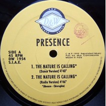 Presence – The Nature Is Calling(COPIA IMPORT COMO NUEVA,TEMAZO DEL 92¡¡)