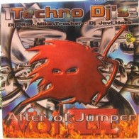 Techno DJ's – After Of Jumper Vol. 2 (NUEVO,JUMPER + MAKINA))