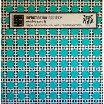 Information Society – Running (Part 2) (2 MANO,TEMAZO¡¡)