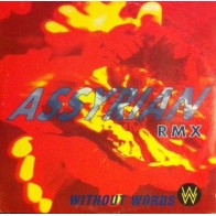 Without Words – Assyrian (Remix) (2 MANO,COMO NUEVO.TEMAZO REMEMBER¡¡)