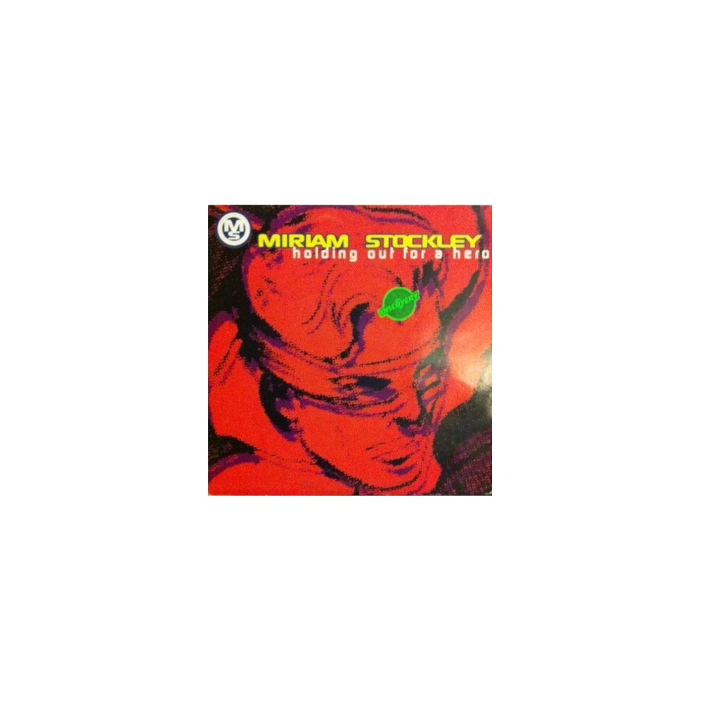 Miriam Stockley – Holding Out For A Hero (2 MANO,EDICION NACIONAL SELLO MAX)