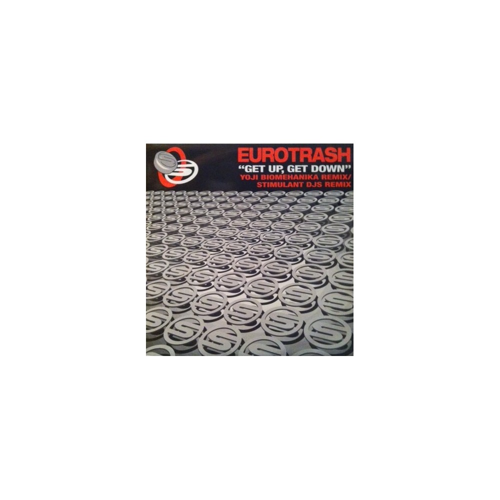 Eurotrash – Get Up, Get Down (PROGRESIVO/HARDSTYLE MUY POTENTE)