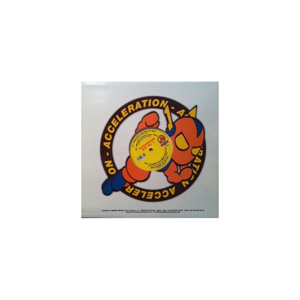 Acceleration E.P. Vol. 1 (INCLUYE   UNITED MINDS, ILOGIC & HIGH VOLTAGE¡¡)