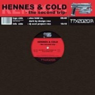 Hennes & Cold – The Second Trip (TRACID TRAXX,COPIAS NUEVAS)