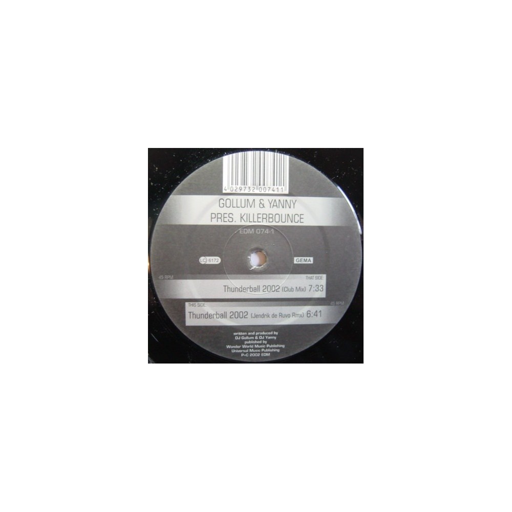 Gollum & Yanny Pres. Killerbounce – Thunderball 2002 (PROGRESIVO SELLO EDM,NUEVO)