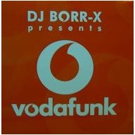 DJ Borr-X - Vodafunk
