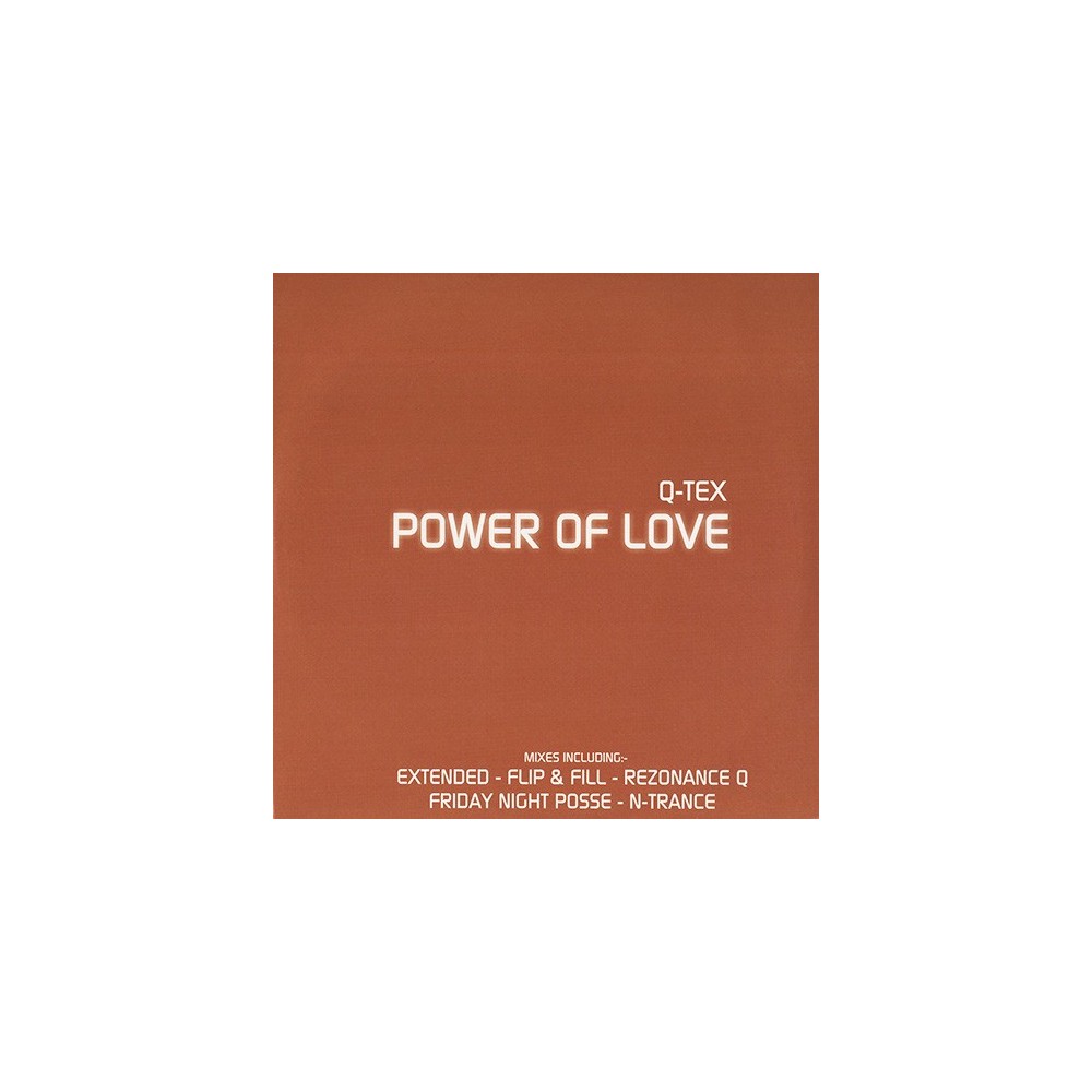 Q-Tex – Power Of Love (DISCO DOBLE,TEMAZO¡¡¡)