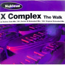 X Complex – The Walk (DISCAZO TECHNO¡¡ COPIAS NUEVAS¡¡)
