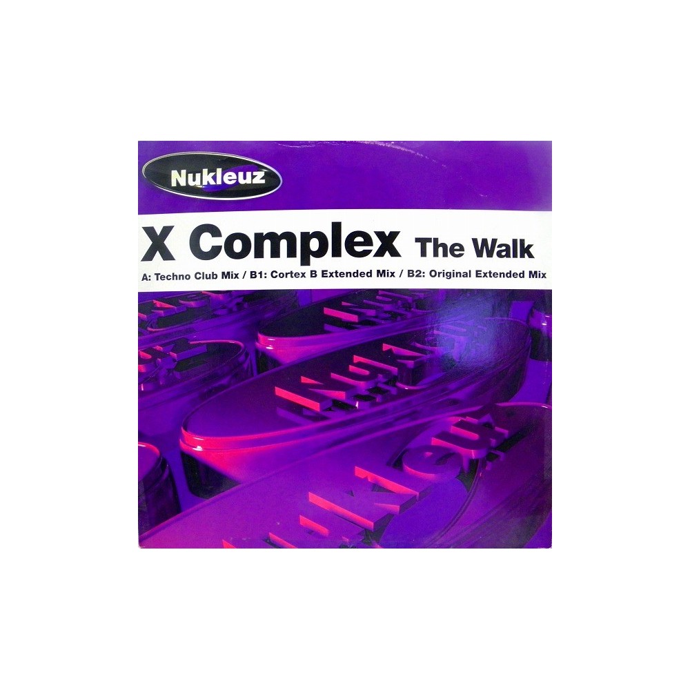 X Complex – The Walk (DISCAZO TECHNO¡¡ COPIAS NUEVAS¡¡)