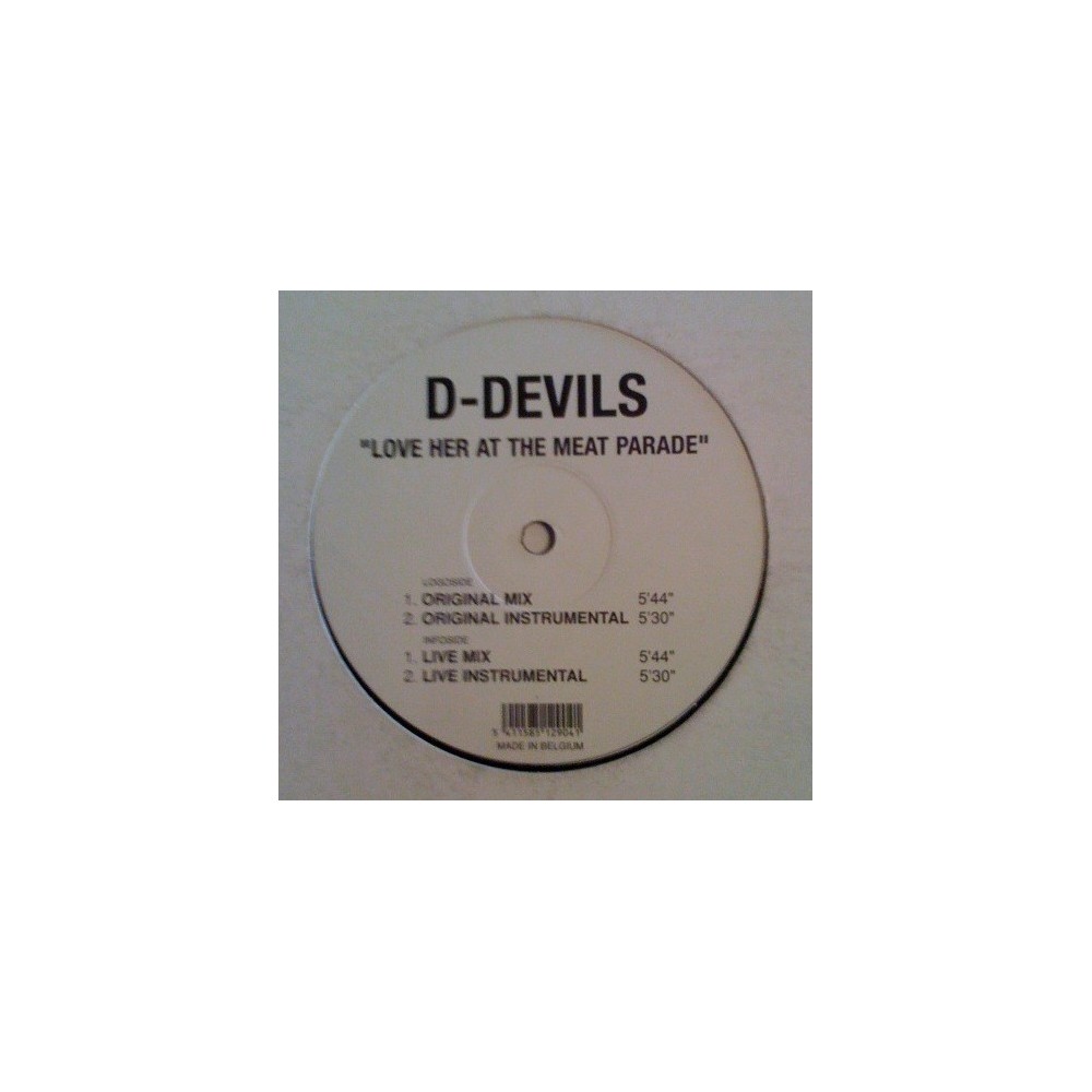 D-Devils – Love Her At The Meat Parade(BUEN TEMA JUMPER DEL 99,NUEVO)