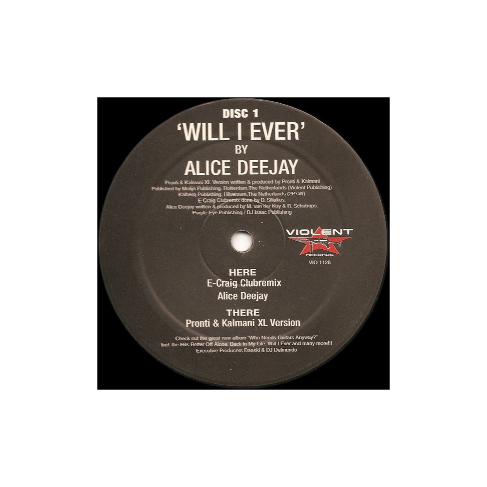 Alice Deejay – Will I Ever(COPIA IMPORT NUEVA,TEMAZO¡¡)
