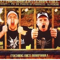DJ Partyraiser  & Scrape Face – Focking Niet Normaal(MEGARAVE RECODS)