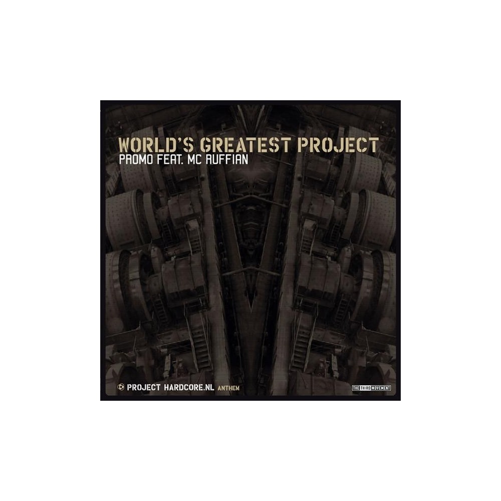Promo Feat. MC Ruffian – World's Greatest Project (THIRD MOVEMENT,A1 BRUTAL¡¡)