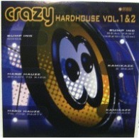 Bump Inc. / Kamikaze- Crazy Hardhouse Vol. 1 & 2(bASUCON¡¡)