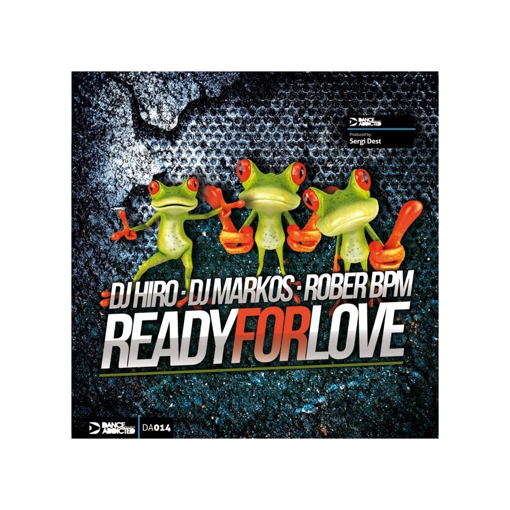 DJ Hiro, DJ Markos & Rober BPM - Ready For Love (PREVENTA)
