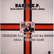 Head Horny's & DJ Miguel Serna – Bases EP(2 MANO,MUY BUSCADO¡¡)