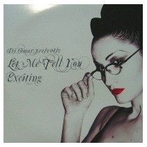 DJ Omar  – Let Me Tell You / Exciting (2 MANO)