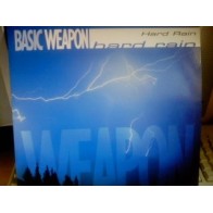 Basic Weapon – Hard Rain (2 MANO,PRODUCIDO POR RAUL SOTO)