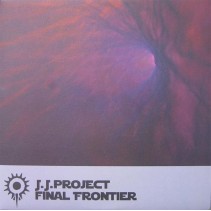 JJ Project – Final Frontier (2 MANO,TECHNO + PROGRESSIV)