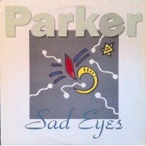 Parker - Sad eyes(CANTADITO REMEMBER,RAREZA¡¡)