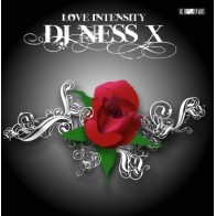 DJ Ness X - Love Intensity