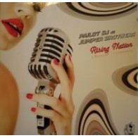 Pailot DJ Vs. Jumper Brothers* - Rising Nation