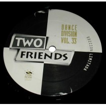 Two Friends – No Friends Of Mine (2 MANO,PINK RECORDS)