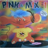 Pink & Mix Vol. 1(NUEVO,MEGAMIX PINK RECORDS,SOLO TEMAZOS¡¡)