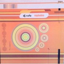 DJ Rufo – Ruphobia (2 MANO,COMO NUEVO.BUSCADISIMO¡¡¡)