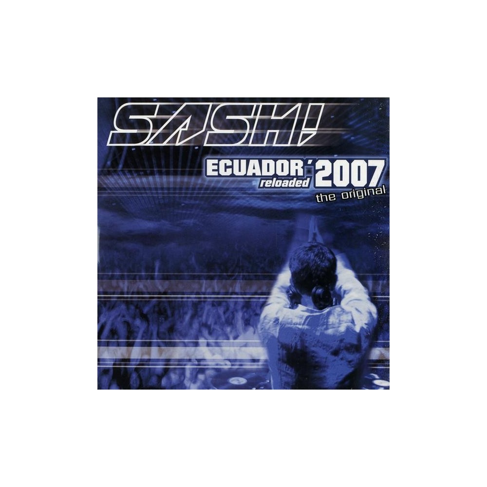 Sash! - Ecuador 2007