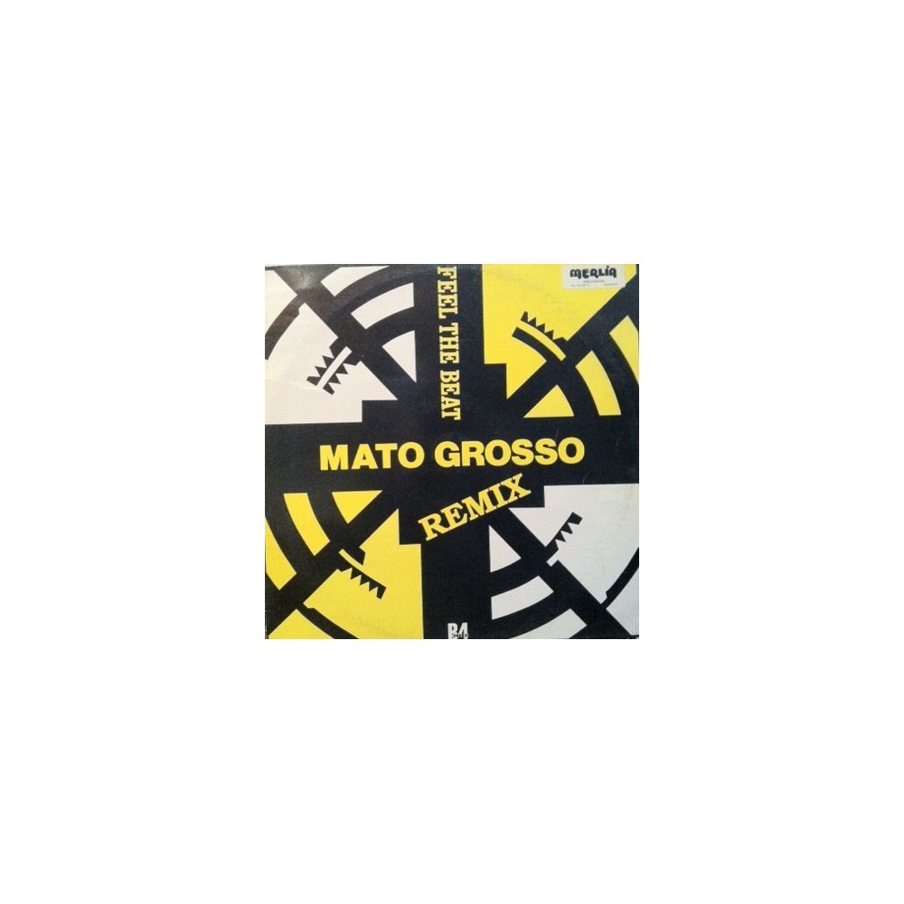Mato Grosso – Feel The Beat (Remix) (2 MANO,COPIA IMPORT ¡)